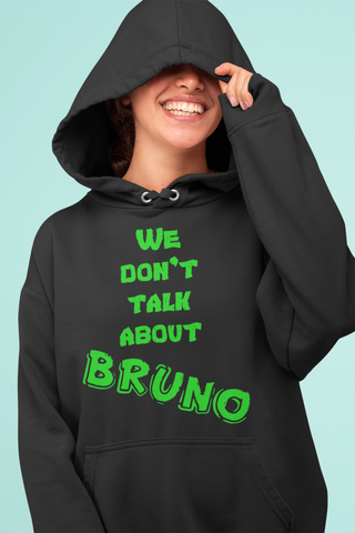 We Don't Talk About Bruno- Hoodie