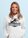 Motherhood- Hoodie