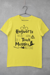 Hogwarts Wasn't Hiring- Tee