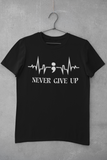 Never Give Up- Tee