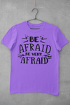 Be Afraid- Halloween