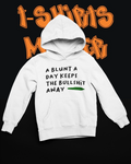 A Blunt A Day Hoodie- 420