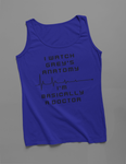 I'm Basically A Doctor- Tank Top